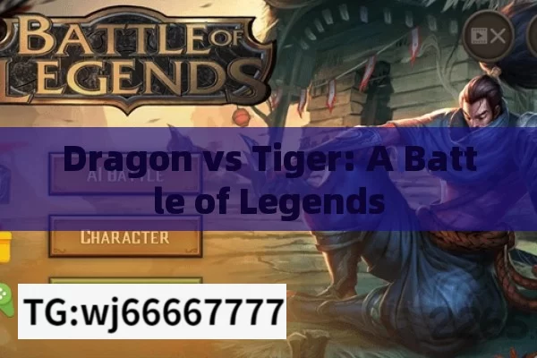 Dragon vs Tiger: A Battle of Legends